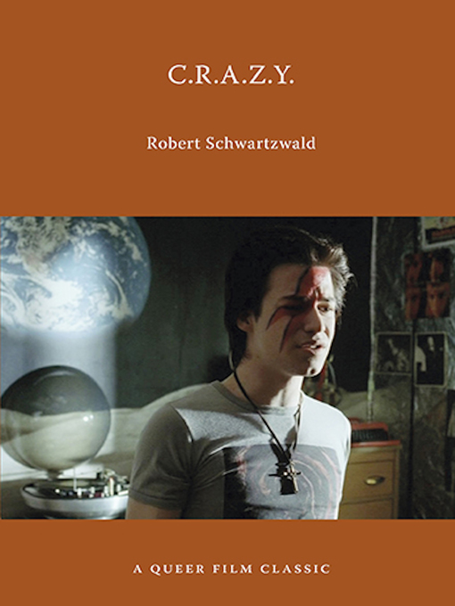 Title details for C.R.A.Z.Y. by Robert Schwartzwald - Available